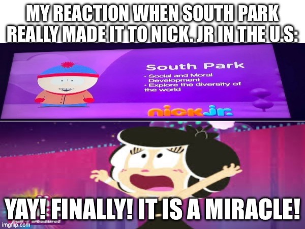 Hanazuki reacts to South Park on Nick. Jr. | image tagged in south park,nick jr,nickelodeon,comedy central,comics/cartoons,stan | made w/ Imgflip meme maker