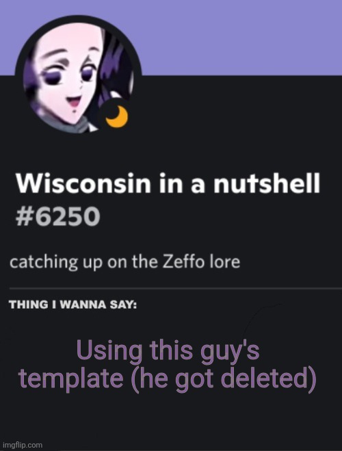 cheeseoftruth"s discord temp | Using this guy's template (he got deleted) | image tagged in cheeseoftruth s discord temp | made w/ Imgflip meme maker