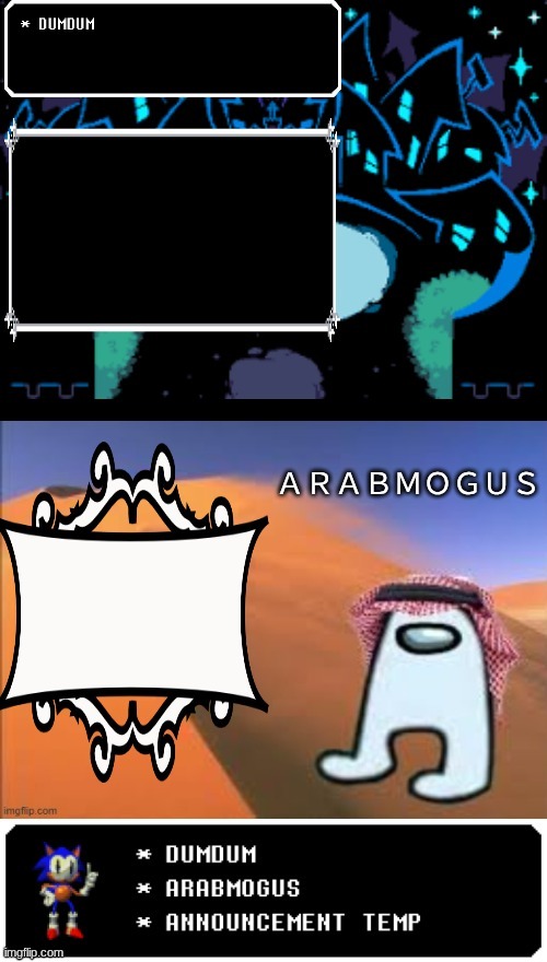 arabmogus and dumdum temp | image tagged in arabmogus and dumdum temp | made w/ Imgflip meme maker