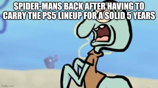 my back squidward drawing | spider-mans back after having to carry the ps5 lineup for a solid 5 years | image tagged in my back squidward drawing,squidward,poor spidey | made w/ Imgflip meme maker