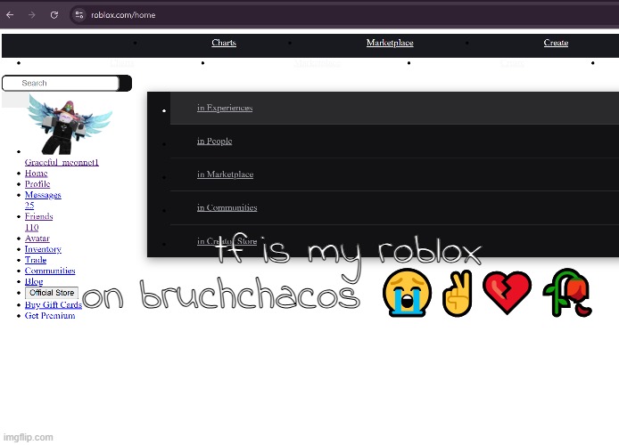 ts temublox | tf is my roblox on bruchchacos 😭✌💔🥀 | made w/ Imgflip meme maker