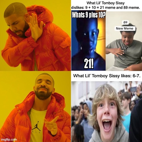 LTS hates OG memes and prefers Brainrot. | image tagged in brainrot,67,67 kid,21,drake hotline bling | made w/ Imgflip meme maker