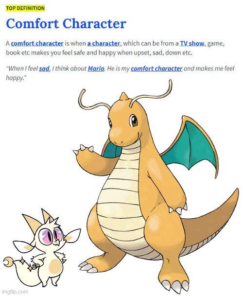 My Comfort Dragons | image tagged in comfort character,fwench fwy,dragonite | made w/ Imgflip meme maker