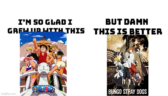 Im so glad i grew up with this, but damn this is better | image tagged in im so glad i grew up with this but damn this is better | made w/ Imgflip meme maker