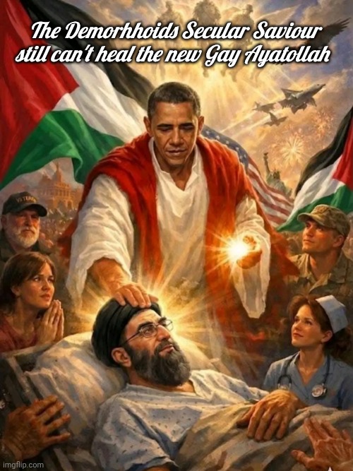 Obama fails again in religious drag | The Demorhhoids Secular Saviour still can't heal the new Gay Ayatollah | image tagged in obama trying to heal the ayatolla,religious | made w/ Imgflip meme maker