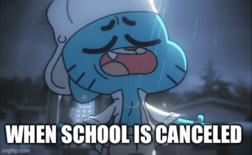 Gumball | When School is canceled | image tagged in gifs,the amazing world of gumball | made w/ Imgflip images-to-gif maker
