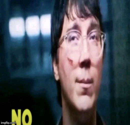 no | image tagged in no | made w/ Imgflip meme maker