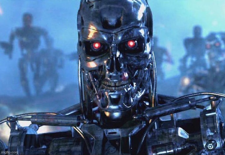 Terminator Skynet | image tagged in terminator skynet | made w/ Imgflip meme maker