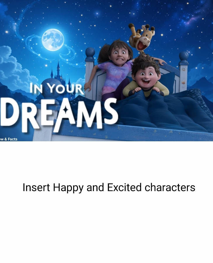 Who's excited for In Your Dreams (2025) template Blank Meme Template