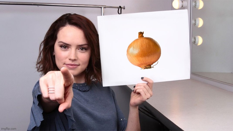A fun drawing | image tagged in daisy ridley,onion,onions,vegetable,yay,memes | made w/ Imgflip meme maker