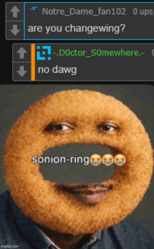 image tagged in sonion ring | made w/ Imgflip meme maker