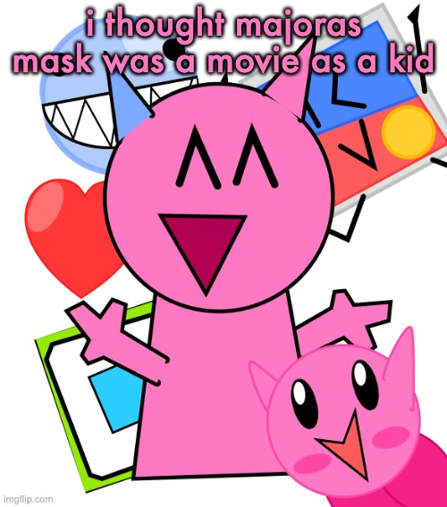 vroby temp | i thought majoras mask was a movie as a kid | image tagged in vroby temp | made w/ Imgflip meme maker