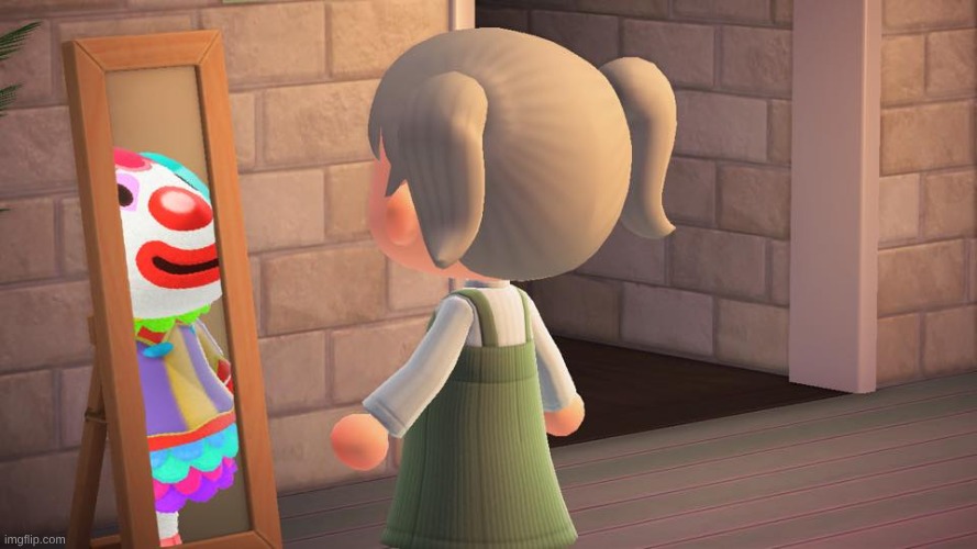 @JacobPaul6 | image tagged in animal crossing mirror clown | made w/ Imgflip meme maker