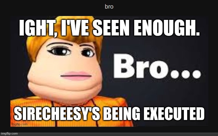 made w/ Imgflip meme maker