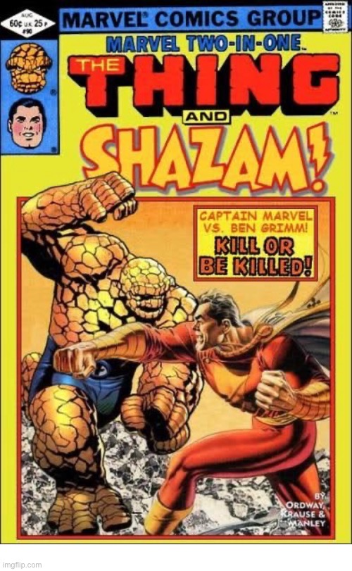 When Titans Tussle! | image tagged in comics,shazam,the thing,crossover,marvel two in one,ben grimm | made w/ Imgflip meme maker