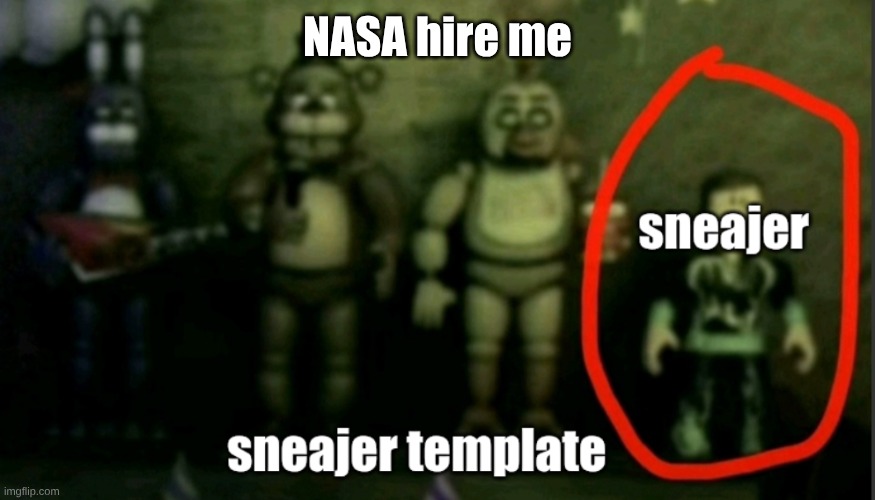 sneaker template | NASA hire me | image tagged in sneaker template | made w/ Imgflip meme maker