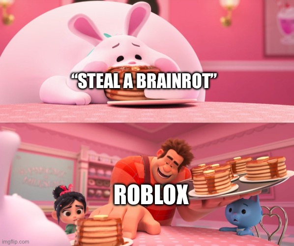Wreck it Ralph Bunny Pancake | “Steal a Brainrot”; Roblox | image tagged in wreck it ralph bunny pancake | made w/ Imgflip meme maker