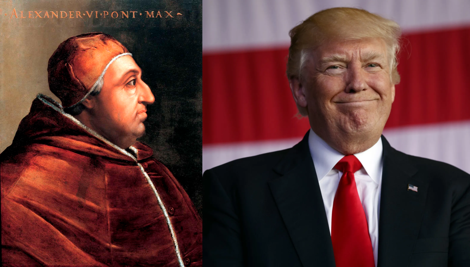 Alexander VI and Donald Trump Blank Meme Template
