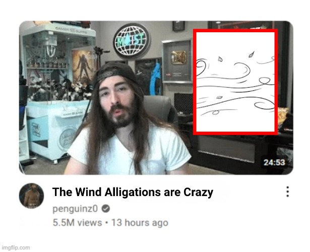 "Must've been the wind" | image tagged in screenshot 2026-04-16 at 8 45 08 am png | made w/ Imgflip meme maker