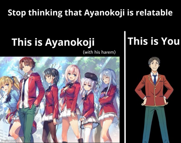 image tagged in classroom of the elite,ayanokoji,yamauchi | made w/ Imgflip meme maker