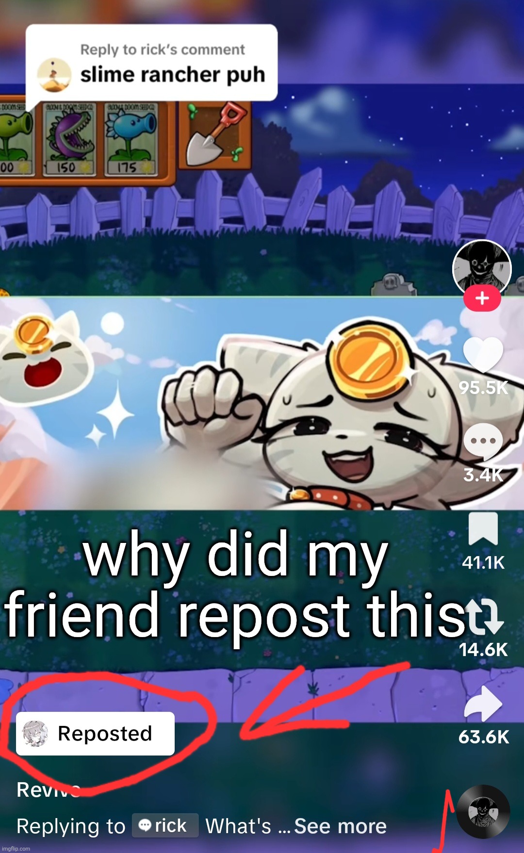 why did my friend repost this | made w/ Imgflip meme maker