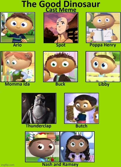 The Good Beanstalk (The Good Dinosaur) | image tagged in the good dinosaur cast meme | made w/ Imgflip meme maker