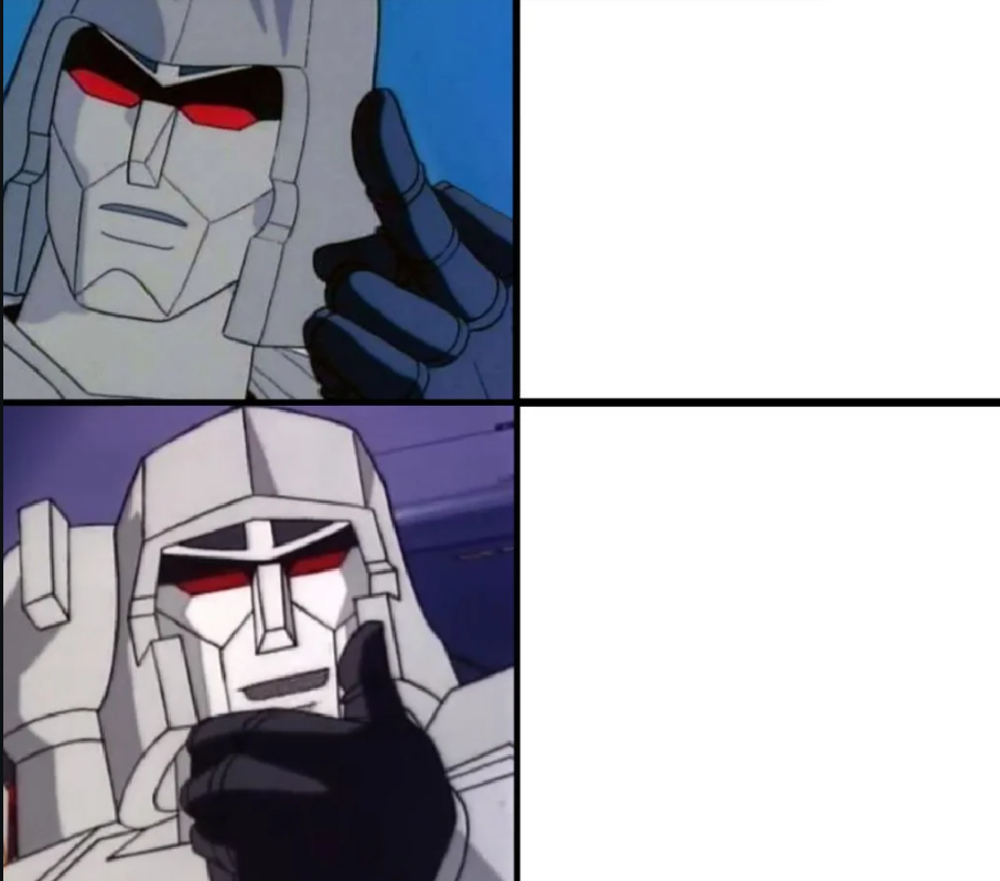 Megatron Blank Meme Template