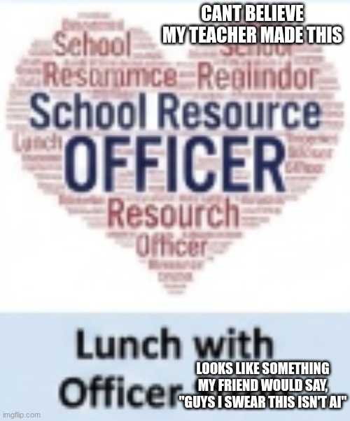 this totally isn't ai | cant believe my teacher made this; looks like something my friend would say, "guys I swear this isn't ai" | image tagged in screenshot 2026-04-16 15 15 57 png | made w/ Imgflip meme maker
