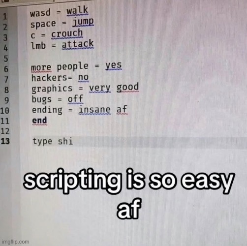 only loser indie devs take years to make ts | made w/ Imgflip meme maker