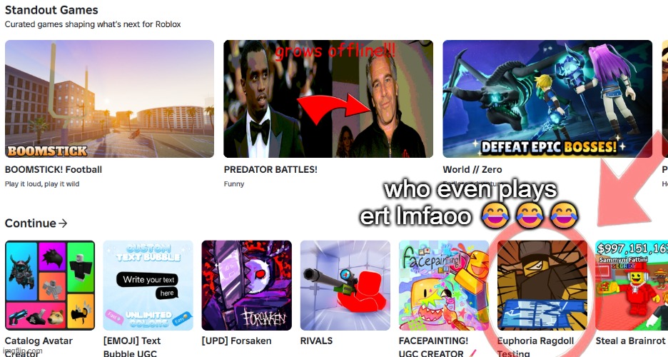 fr guys who plays ert | who even plays ert lmfaoo 😂😂😂 | image tagged in memes,funny,elephant,diddy,epstein | made w/ Imgflip meme maker