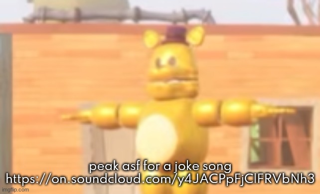 bro just emoted | peak asf for a joke song https://on.soundcloud.com/y4JACPpFjClFRVbNh3 | image tagged in bro just emoted | made w/ Imgflip meme maker