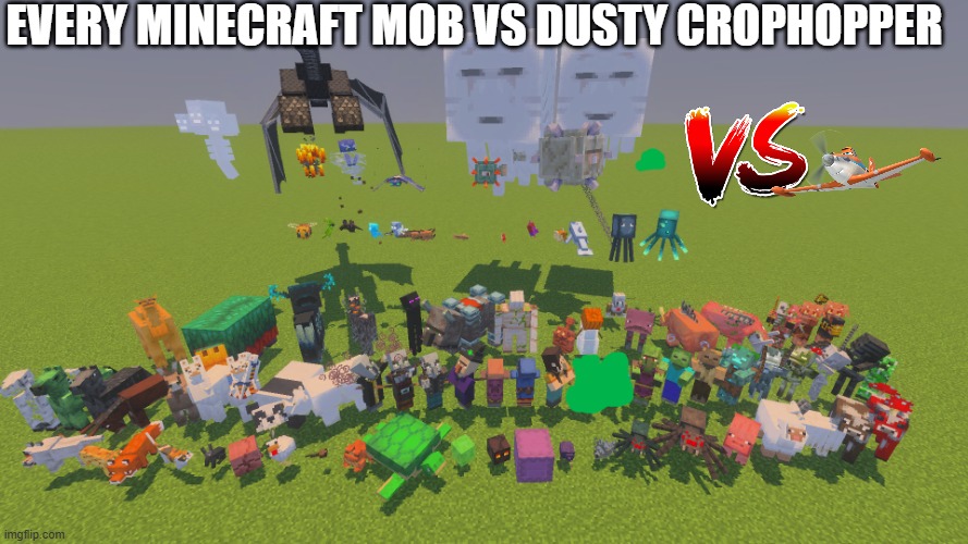 Every Minecraft Mob | every minecraft mob vs dusty crophopper | image tagged in every minecraft mob | made w/ Imgflip meme maker