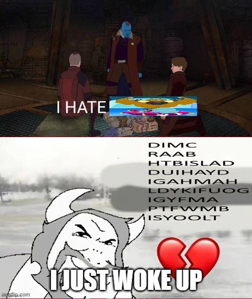 I ruined your Rio parody | I just woke up | image tagged in mastuhoscg8845iscool's art | made w/ Imgflip meme maker