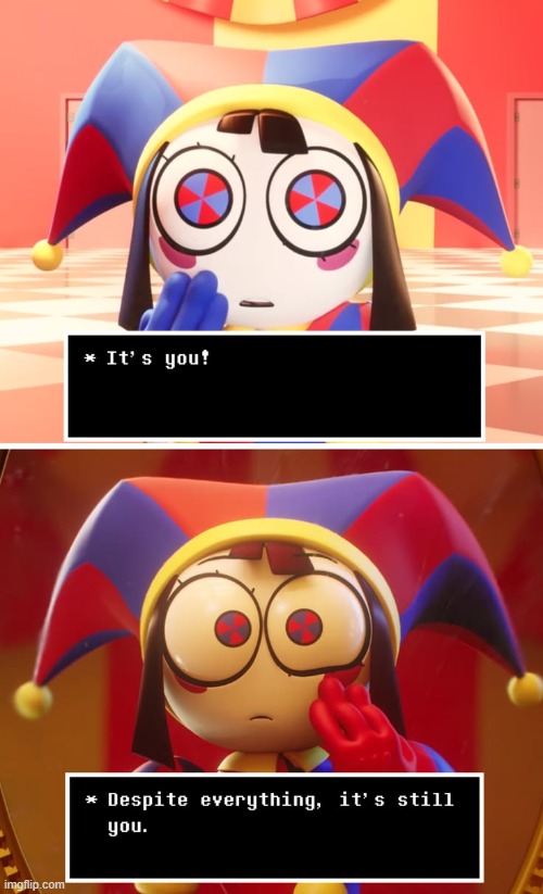 The animation has improved so much... | image tagged in pomni,undertale,animation,glitch | made w/ Imgflip meme maker