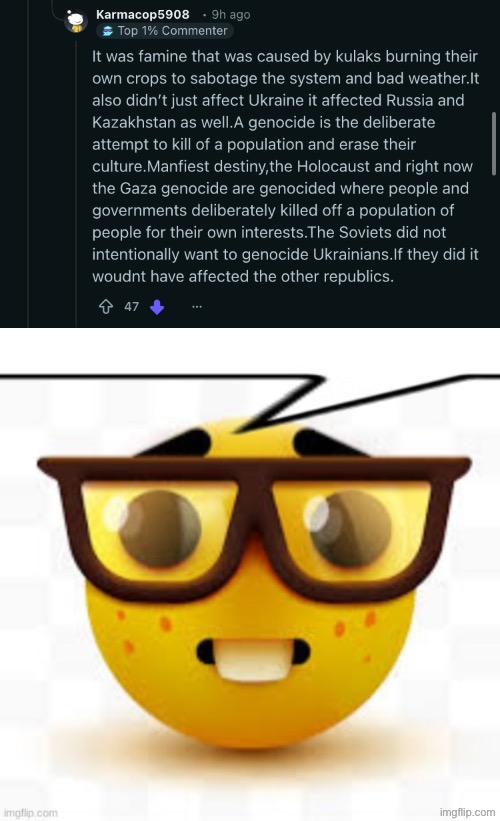 Saying kulaks caused the famine is not just wrong but brainless | image tagged in says the nerd,your not just wrong your stupid,communism,ukraine,soviet,kulaks | made w/ Imgflip meme maker