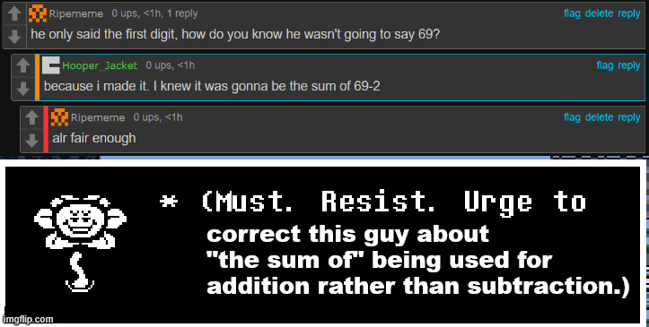 Image TitleeltiT egamI | correct this guy about "the sum of" being used for addition rather than subtraction.) | image tagged in must resist urge to scream | made w/ Imgflip meme maker