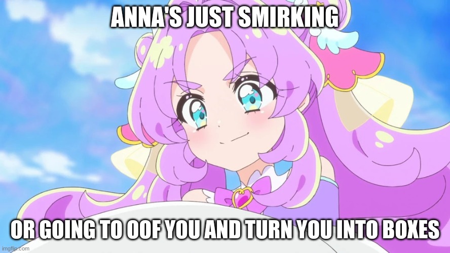 Anna's Just smirking; OR GOING TO OOF YOU AND TURN YOU INTO BOXES | image tagged in mpc08_answer_smirks webp | made w/ Imgflip meme maker