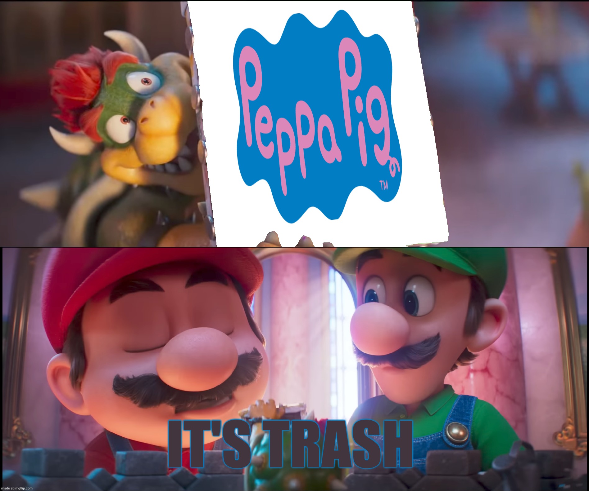 Peppa pig it's trash | It's trash | image tagged in what do you think it's trash,mario movie,peppa pig,deviantart,mario,super mario | made w/ Imgflip meme maker