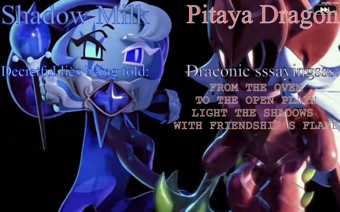 Bored | FROM THE OVEN
TO THE OPEN PLAIN
LIGHT THE SHADOWS 
WITH FRIENDSHIP’S FLAME | image tagged in smc and pdc shared temp | made w/ Imgflip meme maker