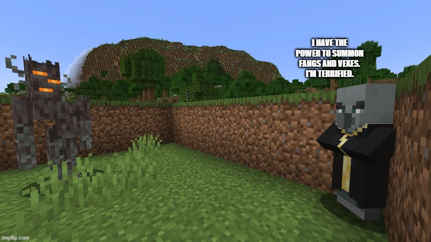 Evoker Running Away From Creaking | i have the power to summon fangs and vexes. i'm terrified. | image tagged in evoker running away from creaking | made w/ Imgflip meme maker