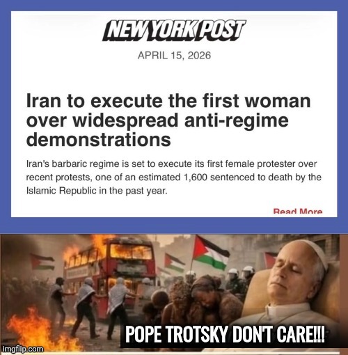 Pope sleeps on as Iran murders civilians | image tagged in pope trotsky don't care,sleeping | made w/ Imgflip meme maker