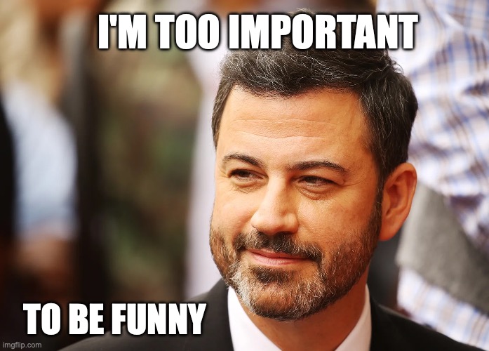 Image 172.jpeg | I'm too important; to be funny | image tagged in image 172 jpeg | made w/ Imgflip meme maker