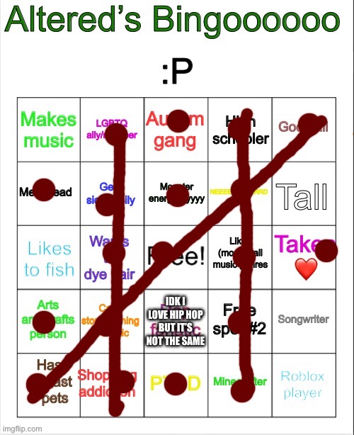 Lalala | Idk I love hip hop but it’s not the same | image tagged in altered s bingo | made w/ Imgflip meme maker