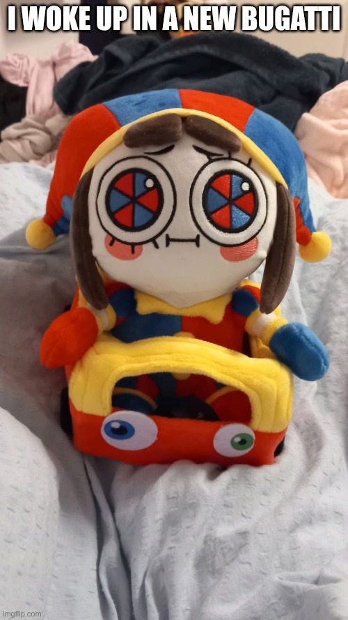 Pomni Kart | I woke up in a new Bugatti | image tagged in pomni kart | made w/ Imgflip meme maker