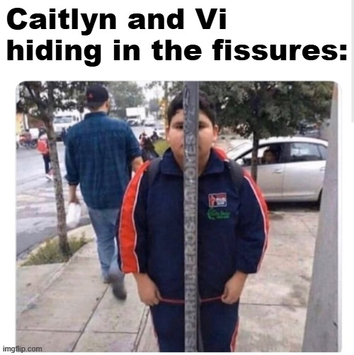Day 507 of Arcane memes until the next season/series comes out. | Caitlyn and Vi hiding in the fissures: | image tagged in hiding in plain sight,arcane | made w/ Imgflip meme maker