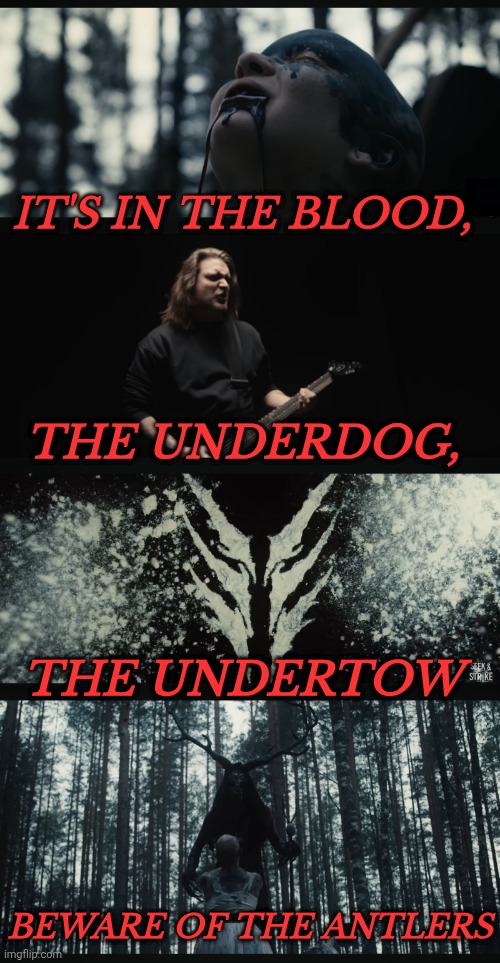 VULTURES OF THE NORTH | It's in the blood, the underdog, the undertow; Beware of the antlers | image tagged in orbit culture,metal,death metal,pagan | made w/ Imgflip meme maker