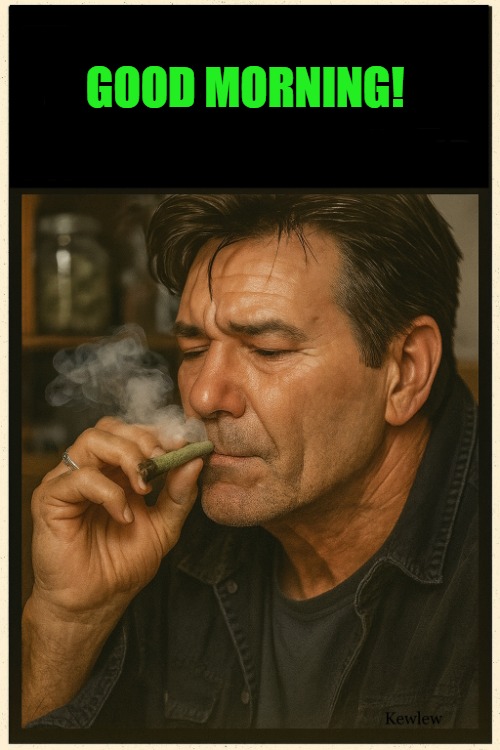 lou smoking | Good morning! | image tagged in lou smoking | made w/ Imgflip meme maker