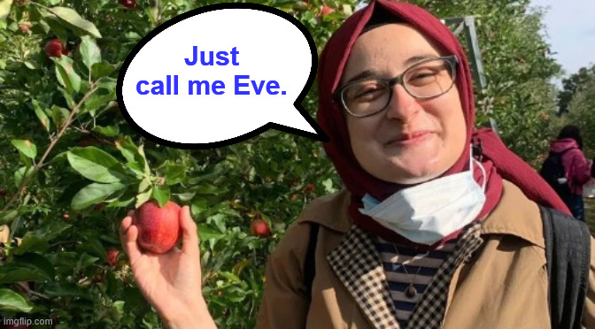 Just call me Eve. | made w/ Imgflip meme maker