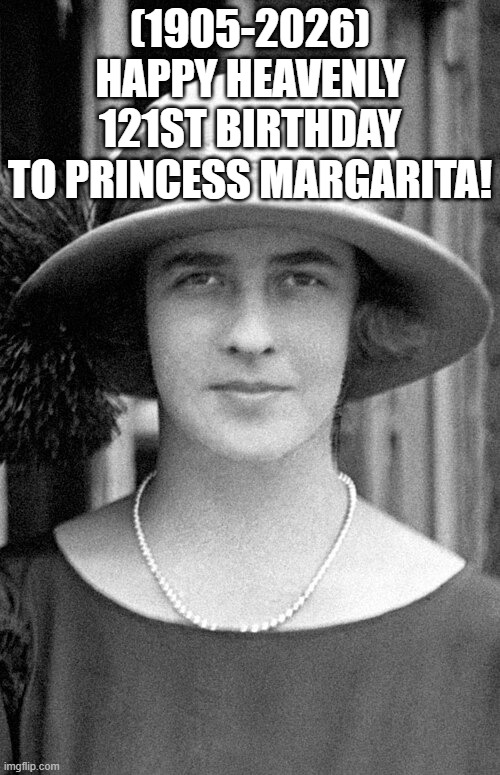 Princess Margarita's Heavenly 121st Birthday! | (1905-2026)
Happy Heavenly 121st Birthday
To Princess Margarita! | image tagged in captain picard facepalm,meghan markle | made w/ Imgflip meme maker