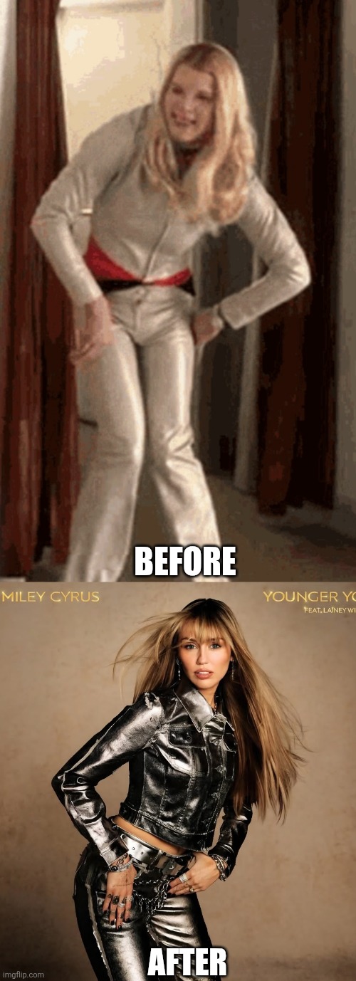 Before After | BEFORE; AFTER | image tagged in white chicks,miley | made w/ Imgflip meme maker